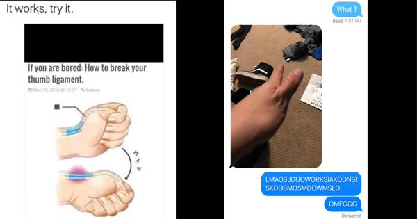 Teens All Over The Internet Are Trying To Break Their Thumbs Because Of A Meme